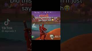 Did this henchman fr just say hawk tuah😭￼ fortnite fy shorts short fyp memes funny fortmeme [upl. by Marlee877]