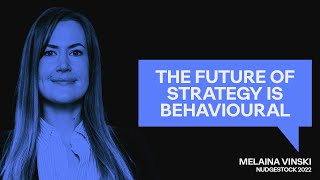 The future of strategy is behavioural – Melaina Vinski [upl. by Amati]