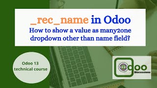 What is recname in Odoo  Odoo development [upl. by Ynatsed149]