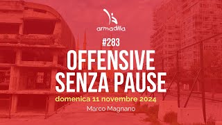 283  Offensive senza pause [upl. by Aznecniv]