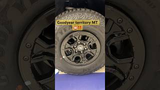 Goodyear wrangler territory mt ⚛️😱😱😱 goodyeartires goodyearterritorymt goodyear tyres fyp [upl. by Sehcaep]