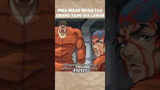 Pria besar ini ga tau siapa orang yang sedang dihadapi alurceritaanime baki bakihanma [upl. by Anitnemelc]