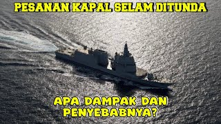 Pesanan Kapal Selam Indonesia dari Italia Ditunda Hingga 2025 Apa Dampaknya [upl. by Nivre]