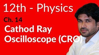 FSC Physics book 2 Ch 14 Cathod Ray Oscilloscope Phy Ch 14 Electromagnetism [upl. by Morentz]