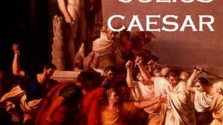 Julius Caesar by William SHAKESPEARE read by  Full Audio Book [upl. by Cut]