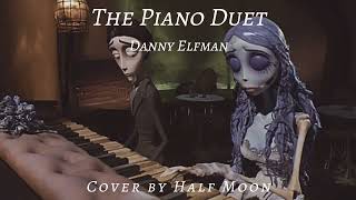 Half Moon  The Piano Duet Corpse Bride Cover [upl. by Ahusoj]