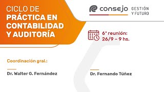 Ref 2506KV Ciclo de Práctica en Contabilidad y Auditoría 6º Reunión 2023 [upl. by Anilac]