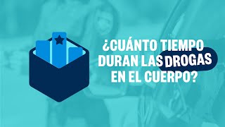 ¿Cuánto tiempo duran las drogas en el cuerpo ¿Como funciona un drogotest  Ranking [upl. by Akcinehs326]