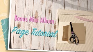 Bonus Mini Album Page Tutorial [upl. by Noelyn]