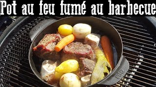 Pot au feu fumé au Barbecue [upl. by Adnama603]