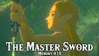 The Master Sword  Recovered Memory 18  The Legend of Zelda Breath of the Wild [upl. by Drofhsa]