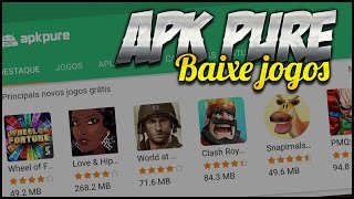 COMO BAIXAR JOGOS E APLICATIVOS PELO APK PURE ⬇ [upl. by Herring]