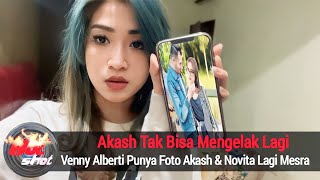 Gegerkan dunia maya  venny alberti punya bukti perselingkuhan akash dan novita [upl. by Ronile]