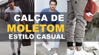 Como usar CALÇA DE MOLETOM no estilo casual [upl. by Asile]