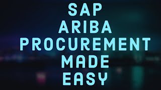 sap Ariba Online Training Video Sessions  Sap Ariba Procure To Pay Process Flow Official Video [upl. by Kwapong]