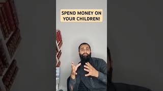 SPEND MONEY ON YOUR CHILDREN  Imam Saleem islamicmotivation islamicstatus [upl. by Anrahs]