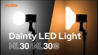 Godox Dainty LED Light ML30 ML30Bi [upl. by Fulks]