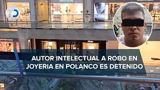 Detienen a autor intelectual de asalto a joyería de Plaza Antara [upl. by Llenel]