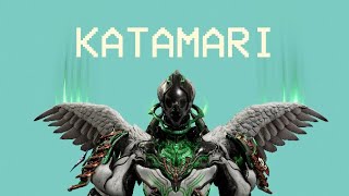 WARFRAME  KATAMARI [upl. by Anelrahc]