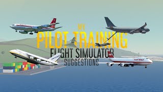 Pilot Training Flight Simulator  Roblox  Suggestions  Tutorial [upl. by Annelise]