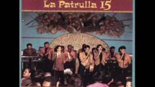 Jossie Esteban y La Patrulla 15 quotEl Tigueronquot 1992 [upl. by Adikam644]