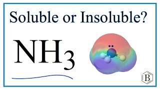 Is NH3 Ammonia Soluble or Insoluble in Water [upl. by Akalam]