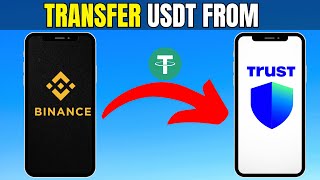 How To Transfer USDT From Binance To Trust Wallet [upl. by Calley]