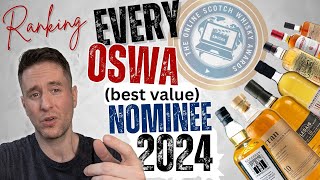 I Chose a Different Winner  Ranking the Best Value Whiskies from the 2024 OSWAs [upl. by Aettam]