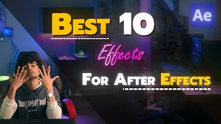 Top 10 Effects For After Effects  Video Editing  Vfx [upl. by Amalbena790]