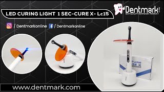 Led Curing Light 1 SecCure X LC15 [upl. by Anigue]