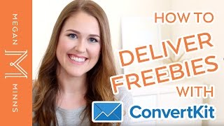 How to Deliver a Free Download with ConvertKit [upl. by Eila]