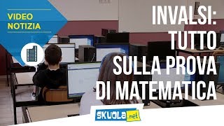 Test Invalsi 2018 tutto sulla prova di matematica [upl. by Alsworth]