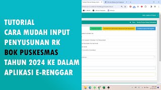 TUTORIAL CARA INPUT PENYUSUNAN RK BOK PUSKESMAS TAHUN 2024 KE DALAM APLIKASI ERENGGAR EXE [upl. by Faustina]