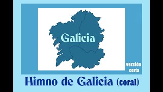 Himno de Galicia  Versión coral  Subtítulos en gallego y español HD [upl. by Drusilla884]