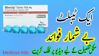 mercip 500mg tablet uses in urdu  How to use mercip 500 mg tablet  ciproflixacin 500mg tablet [upl. by Odraccir248]