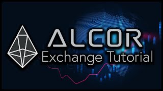 Alcor Exchange DEX Tutorial [upl. by Eudo863]