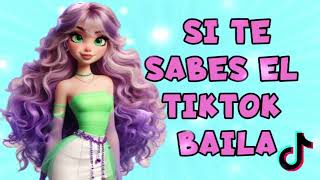 SI TE SABES EL TIKTOK BAILA  2024 [upl. by Carolann]