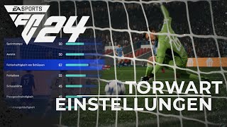 FC 24 Torwart Einstellungen Perfekt für Torwart Karriere Tutorial So gehts [upl. by Neyut407]