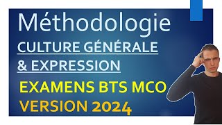 EXAMENS BTS MCO  Version 2024  MÉTHODOLOGIE pour réussir la CULTURE GENERALE  Synthèse amp conseils [upl. by Asabi]