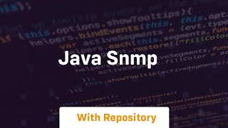 java snmp [upl. by Yentyrb357]