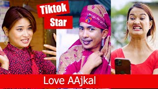 Tiktok Star  Love AAjkal  Episode 13  Jibesh Singh Gurung  May 29  2023 [upl. by Narak]