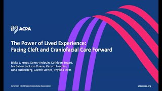 The Power of Lived Experience Facing Cleft and Craniofacial Care Forward [upl. by Ik816]