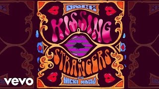 DNCE  Kissing Strangers Audio ft Nicki Minaj [upl. by Oibaf]