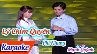 Lý Chim Quyên Karaoke Tân Cổ  Phi Nhung Mạnh Quỳnh ✔ [upl. by Adiela]