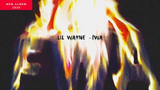 Lil Wayne FWA Tracklist [upl. by Thorlay175]