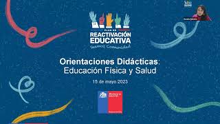 Webinar Actualización de la Priorización Curricular Orientaciones Didácticas Ed Física y Salud [upl. by Ail66]