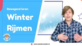 Rijmen  Thema winter  Bewegend leren met Meester Sander [upl. by Ennaylime]