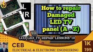 How to repair a damaged LED TV panel  lcd led tv repair lesson 10 [upl. by Blader]