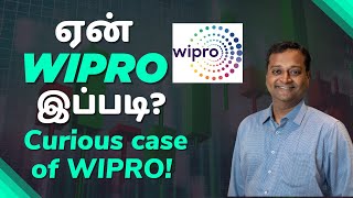 ஏன் விப்ரோ இப்படி  Curious case of Wipro  Should you Invest in Wipro  Stock Market Tamil [upl. by Names]