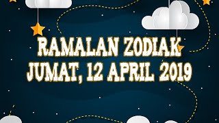 Ramalan Zodiak Jumat 12 April 2019 Aquarius Miliki Pilar Kesuksesan [upl. by Lengel82]